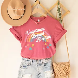 Vasectomies Prevent Abortions Shirt, Pro Choice T-Shirt, Feminist TShirt, Strong Women Shirt, Women Rights Equality, Women's Power Shirts