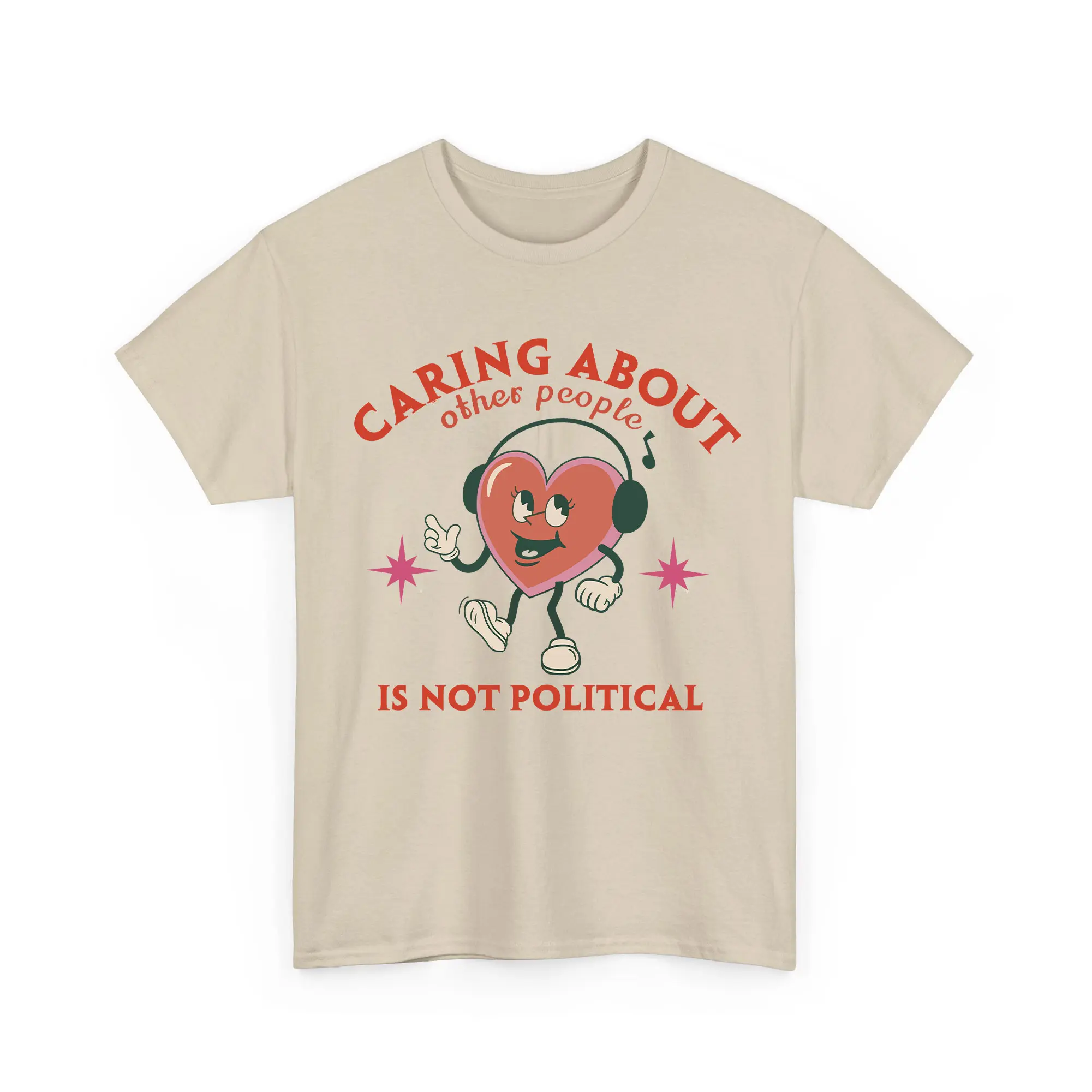 [Comfort Colors] Caring Bout Other People Is Not PoIitical Unisex Shirts