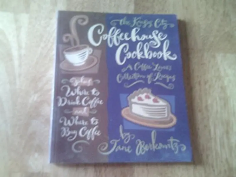 USED-The Kansas City Coffeehouse Cookbook - A Coffee Lover's Collection of Recipes by Jane Berkowitz (Paperback)
