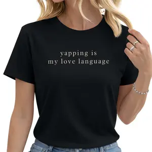 ChicCotton Yapping Is My Love Language  Shirt, Funny Yapper T-shirt, Professional Yapper Graphic Tee, Funny Quote Clothing