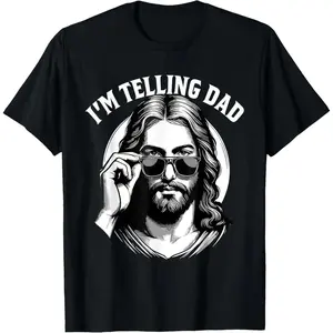 Humorous I Am Telling Dad Shirt with Religious Christian Jesus Meme Cotton Casual Streetwear