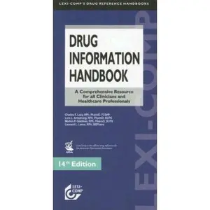 USED-Lexi Comp's Drug Information Handbook by Lora L. Armstrong (Paperback)
