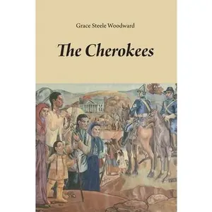 USED-The Cherokees: Volume 65 by Woodward, Grace Steele (Paperback)