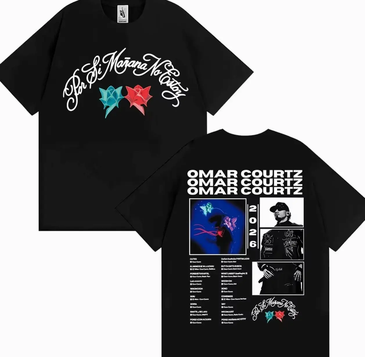 Omar Courtz Por Si Manana No Estoy 2026 Tour T-shirts Men Women Fashion Retro Short Sleeve T Shirt Casual Cozy Unisex T-shirt