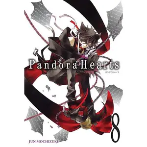 Pandorahearts, Vol. 8 -- Jun Mochizuki - Paperback