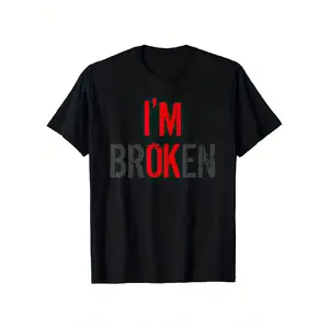 Funny "I'm Fine I'm Broken" Slogan T-Shirt - Unisex Vintage Streetwear Tee with White & Red Print, Black Casual Shirt for Men & Women, Matching Gift, All-Season Round Neck Top for Parties, Casual Attire & Year-Round Outfits