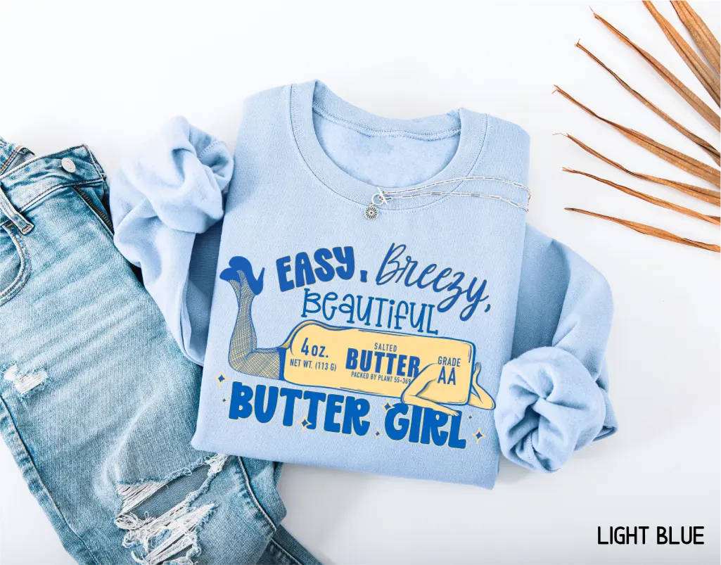 Butter Girl Adult Sweatshirt - Crewneck Unisex Graphic Sweatshirt with Retro Butter Stick Design - Funny gift for Food Lover