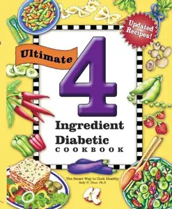 USED-Ultimate 4 Ingredient Diabetic Cookbook by Sally Hunt (Hardcover)