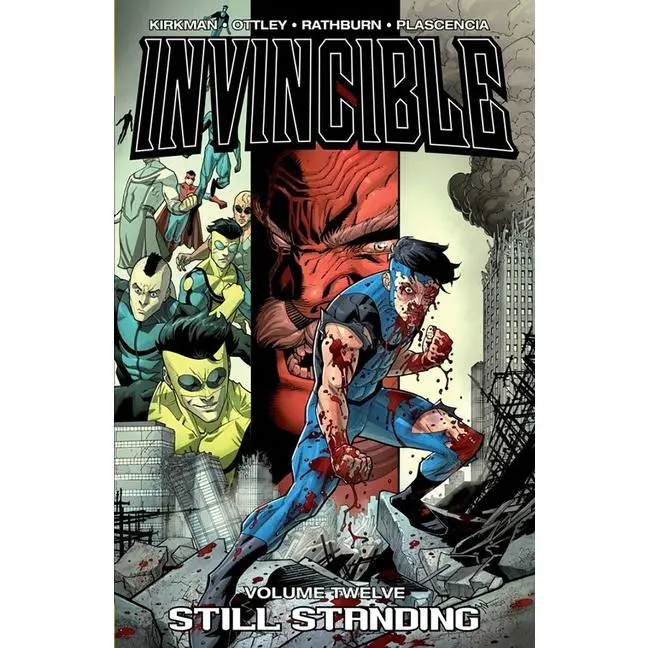 Invincible Volume 12: Still Standing by Robert Kirkman (Paperback)