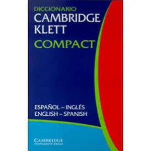 USED-Diccionario Cambridge Klett Compact Español-Inglés/English-Spanish (English and Spanish Edition) by Cambridge University Press (Paperback)