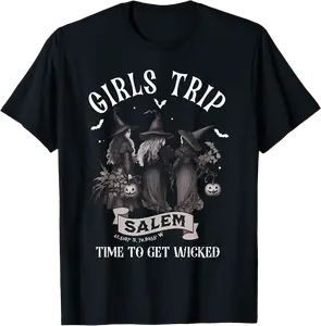 Girls Trip Salem Halloween Witch Salem Massachusetts Womens T-Shirt - Feliciabr Shop 21B0FKHM2DBP