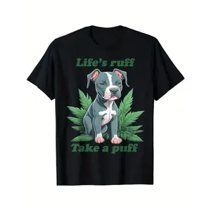 Cotton Short Sleeve T-Shirt Life's Ruff Take A Puff Pitbull Weed T-Shirt, Black, 100% Cotton, Gift for Men Dad Friends, Graphic Tee, Dog Dad T-SHirt, Gift for Men or WOmen
