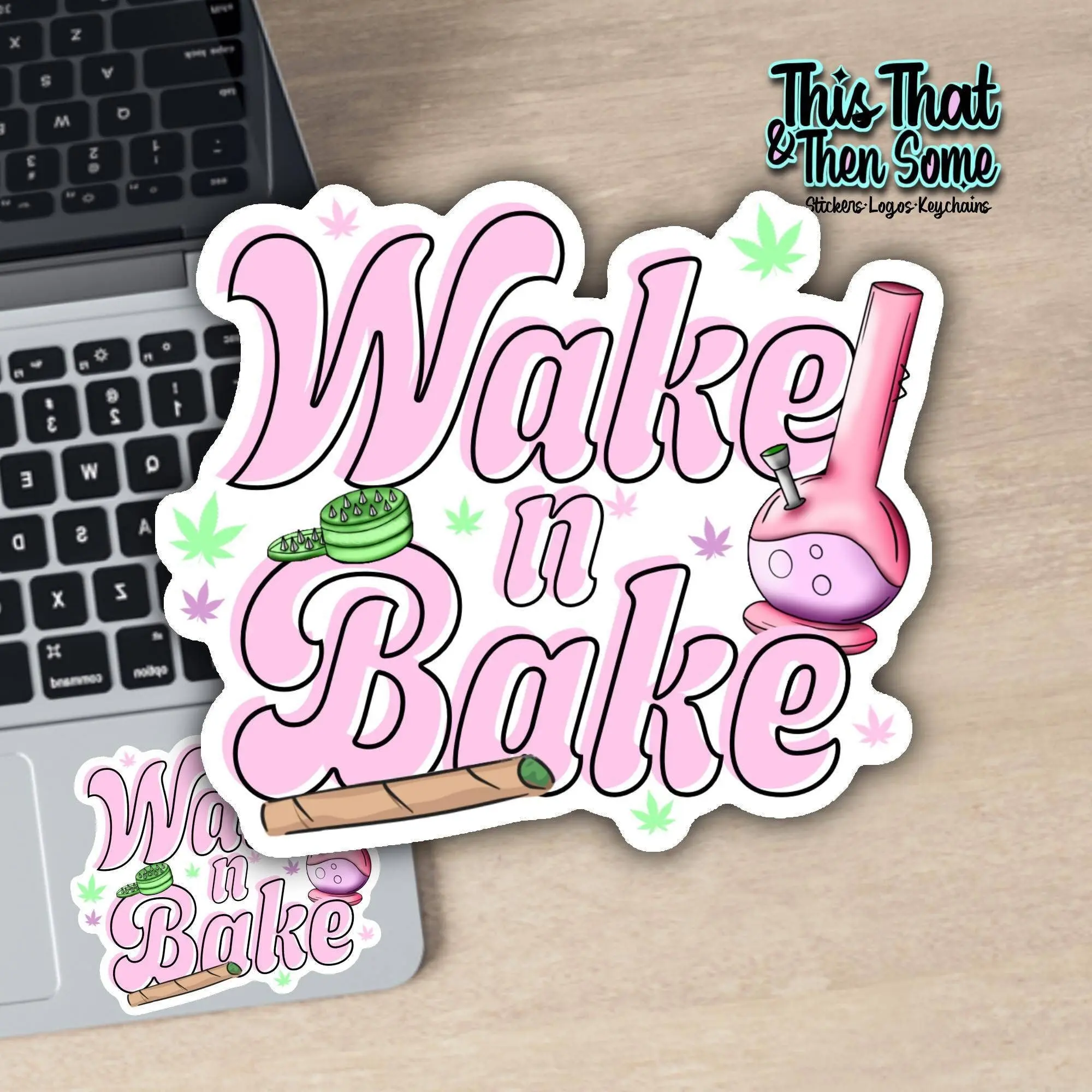 Wake n Bake Sticker, Stoner Decal, Gifts for Stoners, Wake and Bake peel and stick