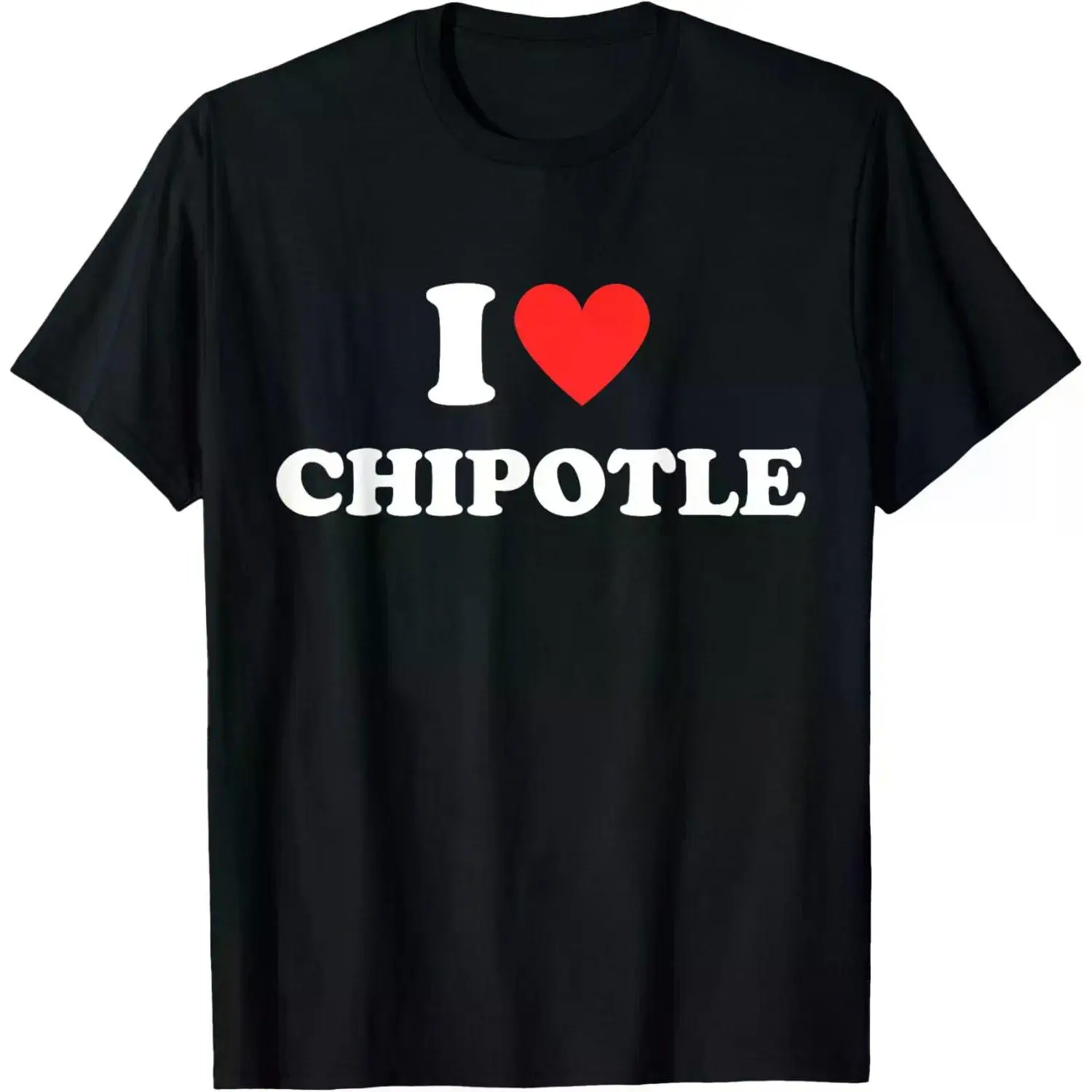 Women's Short-Sleeve Black T-Shirt - I Love Heart Chipotle Funny Food Lover Gift, Casual Everyday Stylish Summer Top, Shortsleeve