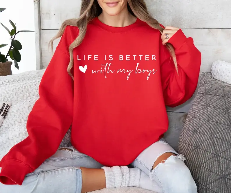 Life is Better With My Boys Sweatshirt, Mom Of Boys Pullovers, Cute Mom Life Crewneck, Cozy Mother Day Gift