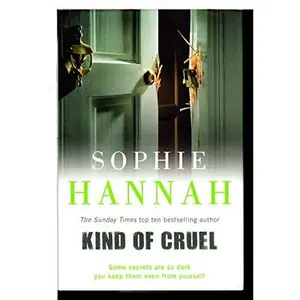 USED-Kind of Cruel by Sophie Hannah (Hardcover)