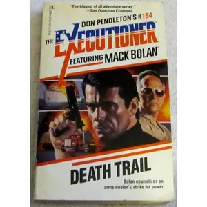 USED-Death Trail (The Executioner) (Mack Bolan: the Executioner) by Pendleton (Paperback)