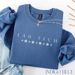 Lab Tech Crewneck T-Shirt Or Sweatshirt: Floral Design, Lab Technician Gift
