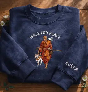 EMBROIDERED Walk for Peace Monk Sweatshirt, Buddhist Compassion Crewneck, Mindfulness Zen Walking Monks Shirt, Spiritual Peace Gift
