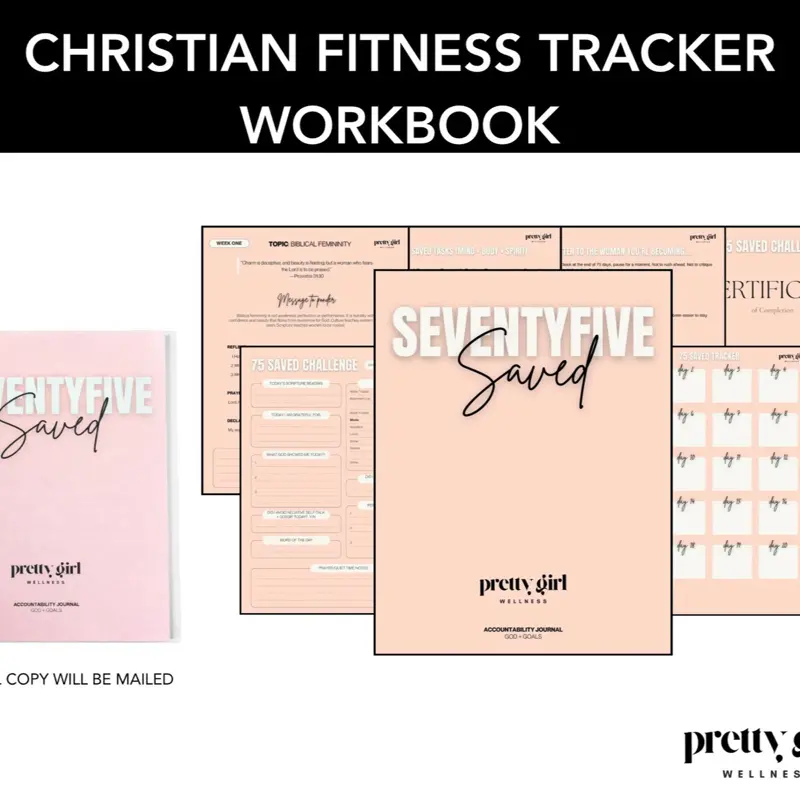 75-Saved Challenge Physical Journal, 75 Soft, 75 Hard, 99 Pages | Christian Faith Workbook | Prayer, Devotional, Habit Tracker + Wellness Planner