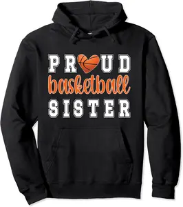 Proud Basketball Sister | Sister Of Basketball Player Pullover Hoodie - Claragonz Shop 26B09MDQD4VZ