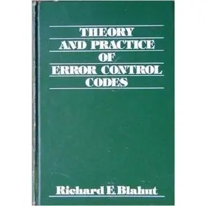 USED Book - Theory and Practice of Error Control Codes by Richard E. Blahut (Hardcover) - english