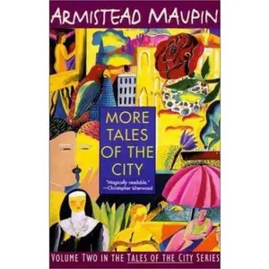 USED-More Tales of the City (Tales of the City, Volume Two) by Armistead Maupin (Paperback)
