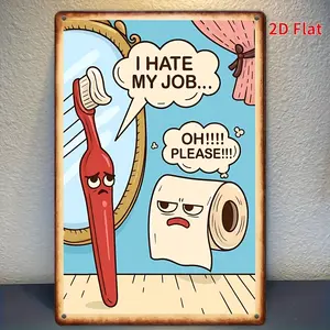 [2D flat]1pcs 8x12inch Vintage Metal/ Tin Sign - Funny Bathroom Wall Art with Humorous Toilet Quotes, Rustic Home Decor for Restroom or Washroom, Restroom Decor, 2D Flat, Perfect for Room Decor