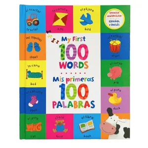 My First 100 Words - Mis Primeras 100 Palabras - English / Spanish First Words Bilingual Book, Ages 1-7 (en español) - Hardcover