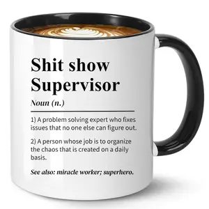 Funny Coffee Mug -Shit show Supervisor Mug,for Boss, Team Manger, Director Thank You Mug,11oz Ceramic Coffee Mug/Tea Cup, Friend Mug, Cute Mug, Coworker Mug, Funny Dad Mug, Gifts For Her, Best Friend Gifts, Sarcastic Mug