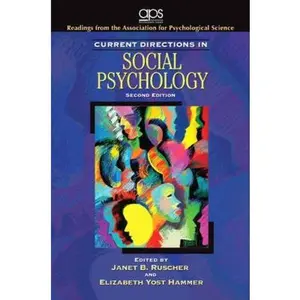 USED-APS Current Directions in Social Psychology by Association for Psycological Science (Paperback)