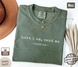 Comfort Colors Here I Am Send Me Shirt Isaiah 6:8 Bible Verse Tee Christian Missionary TShirt for Faith Driven Women & Men