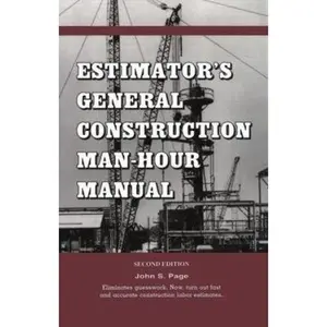 USED-Estimator's General Construction Manhour Manual by Page, John S. (Paperback)