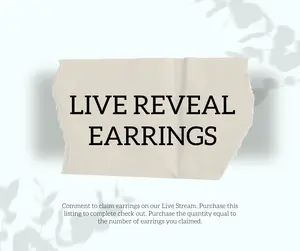 LIVE REVEAL EARRING- Comment to Claim Each Earring