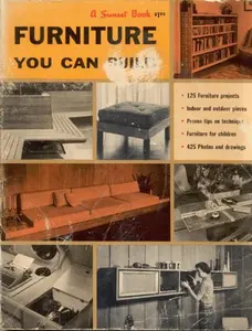 USED-FURNITURE YOU CAN BUILD - A SUNSET BOOK by Editorial staff of Sunset (Paperback)