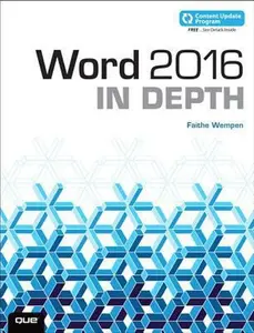 USED-Word 2016 in Depth (Includes Content Update Program) by Wempen, Faithe (Paperback)