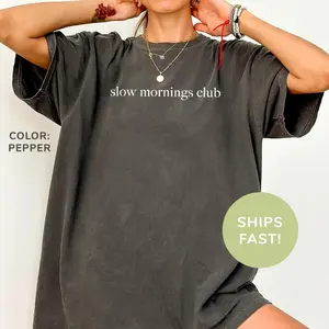 Slow Mornings Club Shirt, Lazy Mornings Vibe Shirt, Self Care Shirt, Self Love Shirt, Gift for Mom, Trendy Shirt for Women