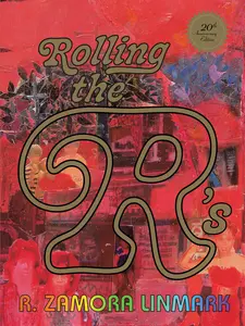 USED-Rolling the R's by Linmark, R. Zamora (Paperback)