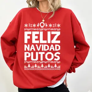 Feliz Navidad Putos Vintage Sweatshirt Ugly Christmas Sweater