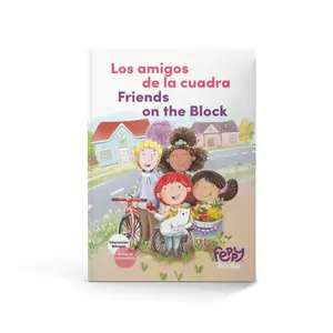 Friends on the Block "Los amigos de la cuadra" - Bilingual Spanish/English Book for Kids (Paperback)
