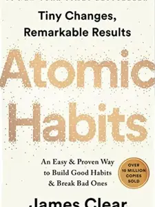 James Clear Proven Way to Build Habits - Structured Guide with Proven Techniques for Practical Results
