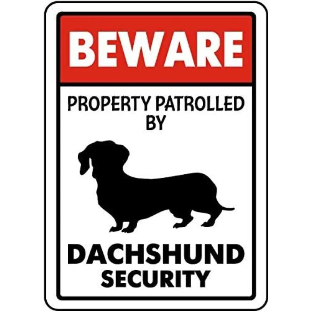 Dachshund Security Metal Sign - 8x12in Galvanized Steel Home Decor Product, Retro Vintage Garage Sign, Wall Plaque, Decoration Item for Outdoor Holidays Use