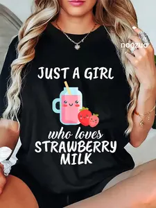 100% Cotton Just A Girl Who Loves Strawberry Milk Gift Strawberry Milk T-Shirt