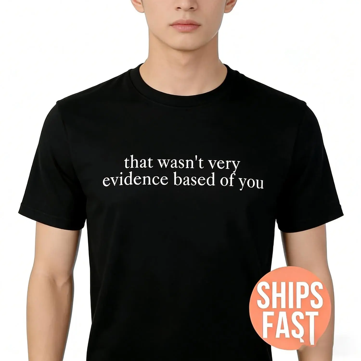 That Wasn't Very Evidence Based of You Shirt, Funny Nursing Shirt, Gift For Nurse, Nurse Appreciation, Nurse Educator Shirt