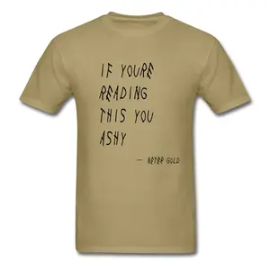 If You're Reading This You Ashy - Men's T-Shirt