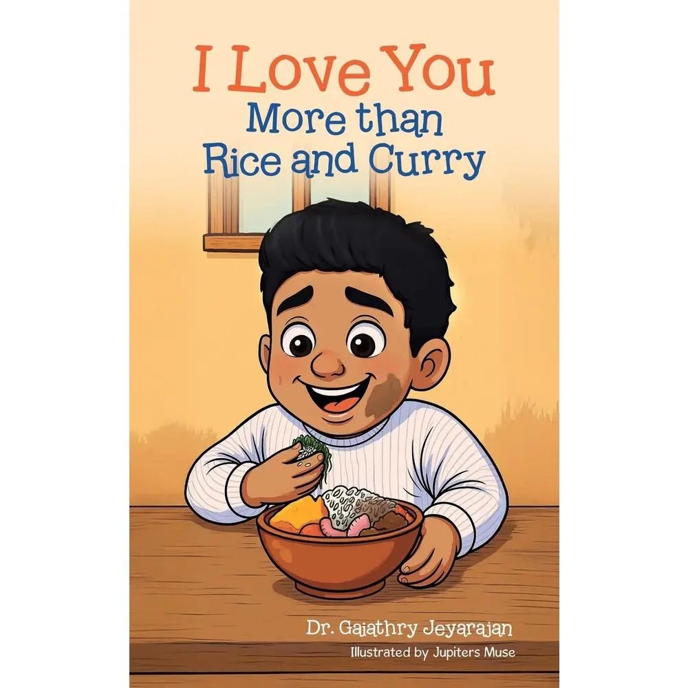 USED Book - I Love You More than Rice and Curry by Jeyarajan, Gaiathry (Paperback) - english
