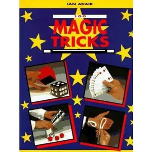 USED-100 Magic Tricks by Ian Adair (Hardcover)