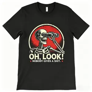 【100% Cotton】【Graphic T Shirt】【Funny T  Shirt】Funny Sarcastic Graphic T-Shirt – “Oh Look” Humorous Meme Tee, Unisex Cotton Short Sleeve Shirt, Casual Streetwear Top, Soft Breathable Everyday Wear for Men & Women