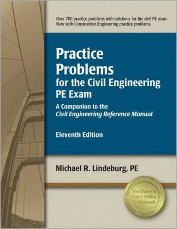 Used Soft Cover Civil Engineering Book - Practice Problems for the PE Exam, Companion to Michael R. Lindeburg PE's Civil Engineering Reference Manual, 712pp, Multiple Choice, U.S. Customary and SI Units (English)