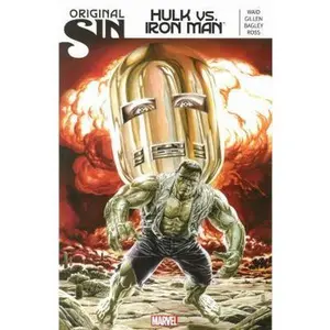 USED-Original Sin: Hulk vs. Iron Man by Mark Waid (Paperback)